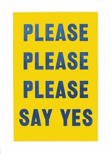 Please Please Please Say Yes