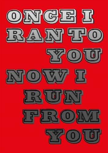Now I Run From You